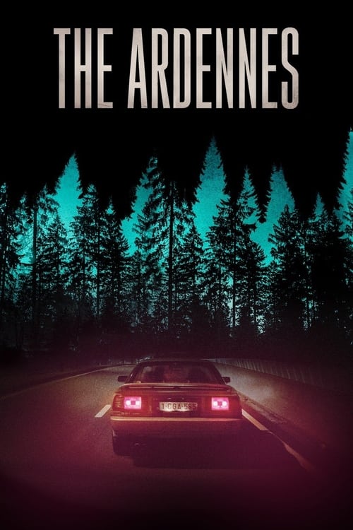 the-ardennes-(d’ardennen)-(2015)